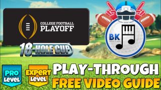 PRO & EXPERT PLAY-THROUGH | College Football Playoff 18-Hole Cup | Golf Clash Guide
